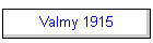 Valmy 1915