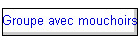 Groupe avec mouchoirs