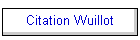 Citation Wuillot