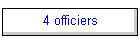 4 officiers